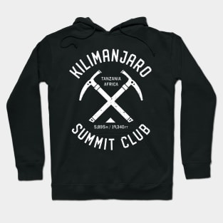 Kilimanjaro Summit Club  I climbed Mt Kilimanjairo Hoodie